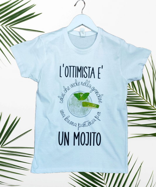 T-Shirt Made in Italy con stampa "L' OTTIMISTA E' UN MOJITO "