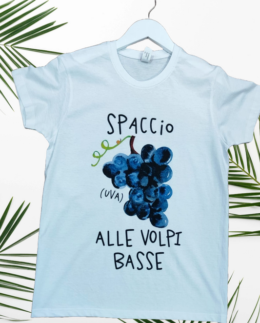 T-Shirt Made in Italy con stampa " SPACCIO UVA ALLE VOLPI BASSE "